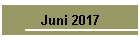 Juni 2017