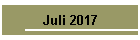 Juli 2017